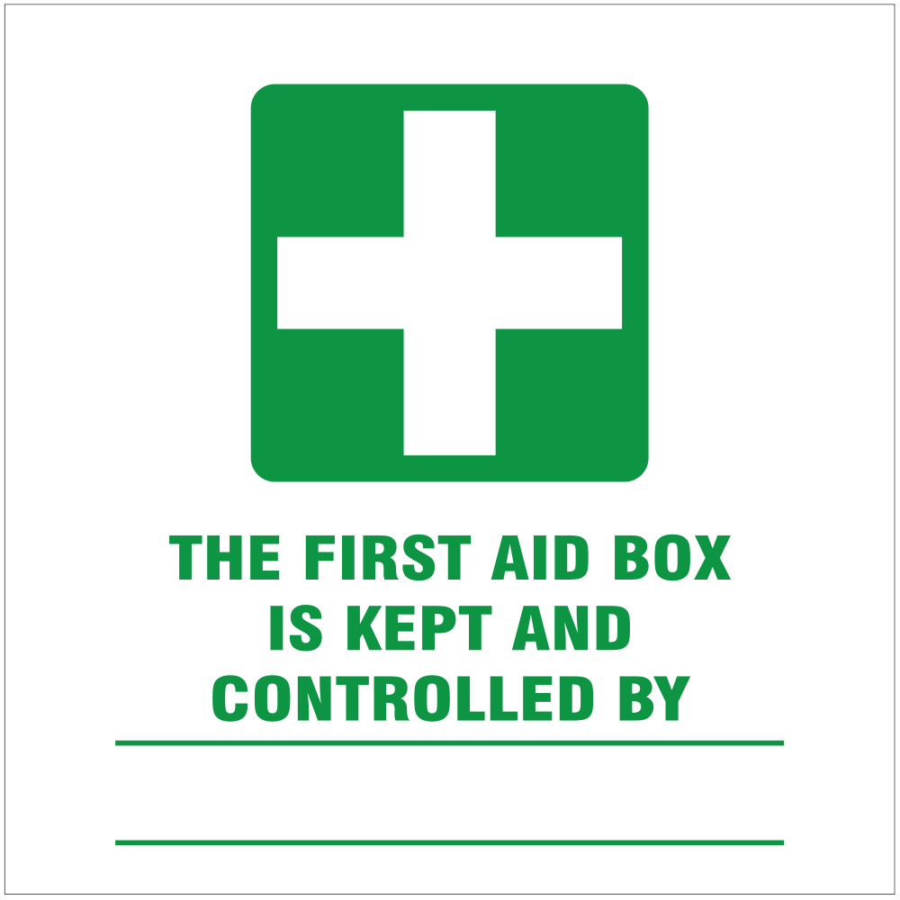 First aid box is kept and controlled by safety sign